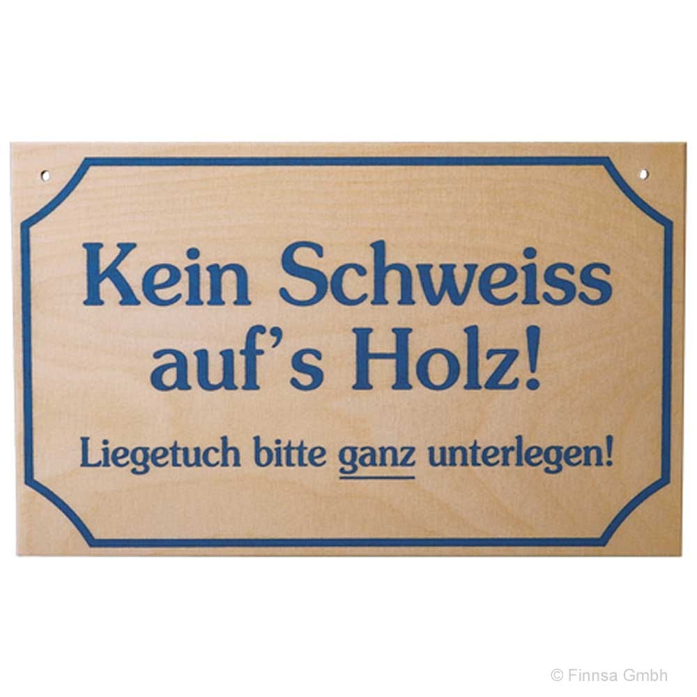 Sauna Hinweisschild Kein Schweiß aufs Holz